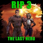 R.I.P 3: The Last Hero spel