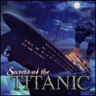 Secrets of the Titanic: 1912 - 2012 spel