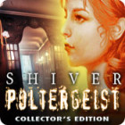 Shiver: Poltergeist Collector's Edition spel