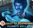 Spirit of Revenge: Florry's Well Collector's Edition spel
