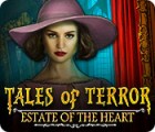 Tales of Terror: Estate of the Heart Collector's Edition spel