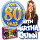 The 80's Game With Martha Quinn spel