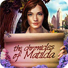 The Chronicles of Matilda spel The Chronicles of Matilda spel