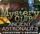 Unsolved Mystery Club: Ancient Astronauts Collector's Edition spel