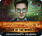 Wanderlust: Shadow of the Monolith Collector's Edition spel