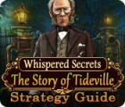 Whispered Secrets: The Story of Tideville Strategy Guide spel