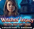 Witches' Legacy: The City That Isn't There Collector's Edition spel
