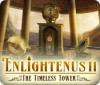 Enlightenus II: Det tidlösa tornet game