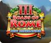 Roads of Rome: New Generation III spel