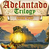 Adelantado Trilogy: Book Two spel