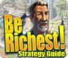 Be Richest! Strategy Guide spel