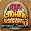 Cooking Academy 3: Recipe for Success spel