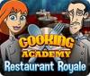 Cooking Academy: Restaurant Royale. Free To Play spel