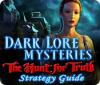 Dark Lore Mysteries: The Hunt for Truth Strategy Guide spel