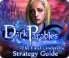 Dark Parables: The Final Cinderella Strategy Guid spel