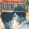 Döden kommer till Fairing Point: En Dana Knightstone-roman spel