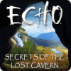 Echo: Secret of the Lost Cavern spel