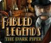Fabled Legends: The Dark Piper spel