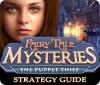 Fairy Tale Mysteries: The Puppet Thief Strategy Guide spel