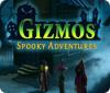 Gizmos: Spooky Adventures spel
