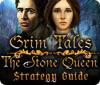Grim Tales: The Stone Queen Strategy Guide spel