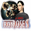 Iron Roses spel