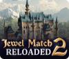 Jewel Match 2: Reloaded spel