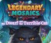Legendary Mosaics: The Dwarf and the Terrible Cat spel