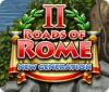 Roads of Rome: New Generation 2 spel