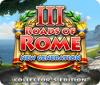 Roads of Rome: New Generation III Collector's Edition spel
