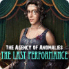 The Agency of Anomalies: The Last Performance spel