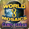 World Mosaics 3 - Fairy Tales spel